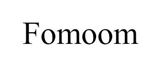 FOMOOM trademark