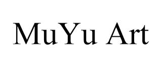 MUYU ART trademark