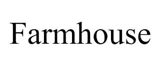 FARMHOUSE trademark