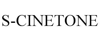 S-CINETONE trademark