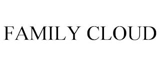 FAMILY CLOUD trademark