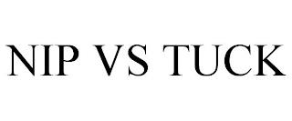 NIP VS TUCK trademark