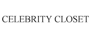 CELEBRITY CLOSET trademark