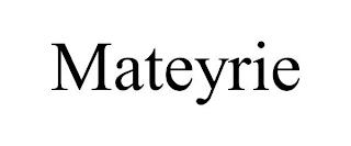 MATEYRIE trademark