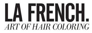 LA FRENCH. ART OF HAIR COLORING trademark