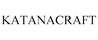 KATANACRAFT trademark