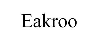 EAKROO trademark