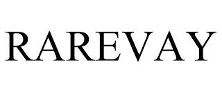 RAREVAY trademark