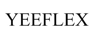 YEEFLEX trademark