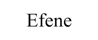 EFENE trademark