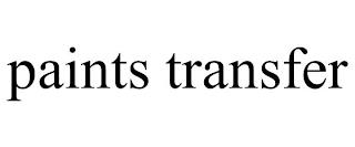 PAINTS TRANSFER trademark