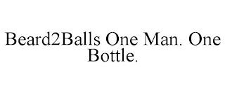 BEARD2BALLS ONE MAN. ONE BOTTLE. trademark