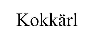 KOKKÄRL trademark