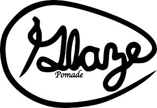 GLAZE POMADE trademark