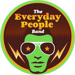 THE EVERYDAY PEOPLE BAND trademark