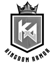 KA KINGDOM ARMOR trademark