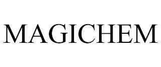 MAGICHEM trademark