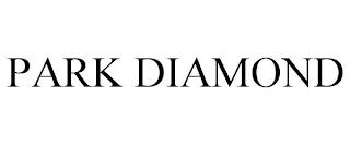 PARK DIAMOND trademark