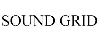 SOUND GRID trademark