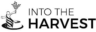 INTO THE HARVEST trademark