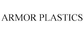 ARMOR PLASTICS trademark