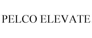 PELCO ELEVATE trademark