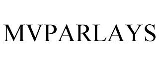 MVPARLAYS trademark