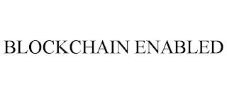 BLOCKCHAIN ENABLED trademark