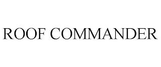 ROOF COMMANDER trademark