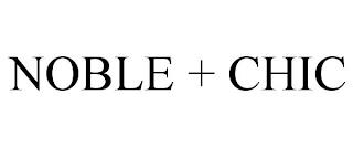 NOBLE + CHIC trademark