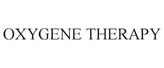 OXYGENE THERAPY trademark