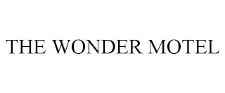 THE WONDER MOTEL trademark