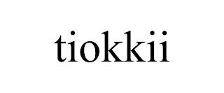 TIOKKII trademark