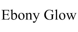 EBONY GLOW trademark