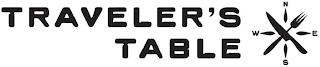 TRAVELER'S TABLE N S E W trademark