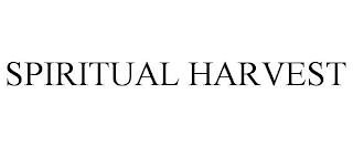 SPIRITUAL HARVEST trademark