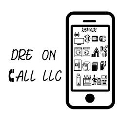 DRE ON CALL LLC REPAIR 72° °F °C trademark