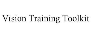 VISION TRAINING TOOLKIT trademark