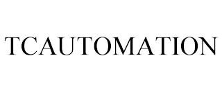 TCAUTOMATION trademark