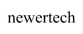 NEWERTECH trademark