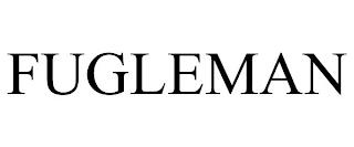 FUGLEMAN trademark