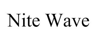 NITE WAVE trademark