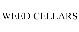 WEED CELLARS trademark