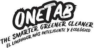 ONETAB THE SMARTER GREENER CLEANER EL LIMPIADOR MÁS INTELIGENTE Y ECOLÓGICO trademark