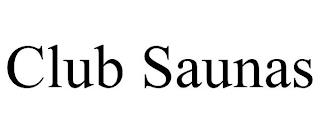 CLUB SAUNAS trademark