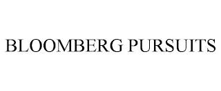 BLOOMBERG PURSUITS trademark