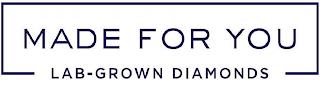 MADE FOR YOU LAB-GROWN DIAMONDS trademark