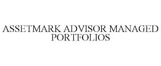 ASSETMARK ADVISOR MANAGED PORTFOLIOS trademark