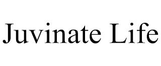 JUVINATE LIFE trademark