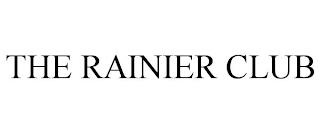 THE RAINIER CLUB trademark